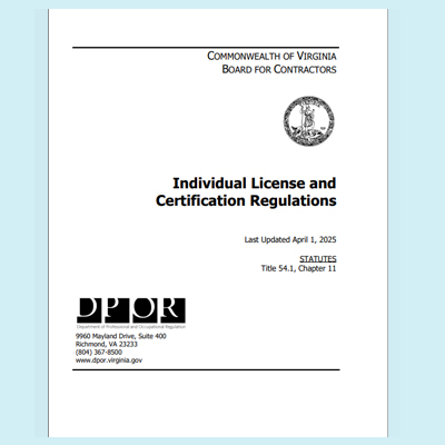 Board for Contractors Individual License and Certification Regulations